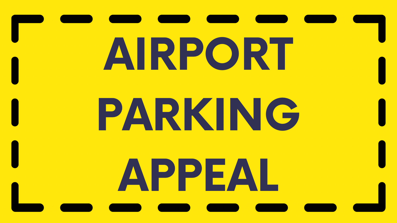 Airport Parking Appeal